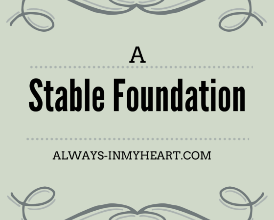 A Stable Foundation