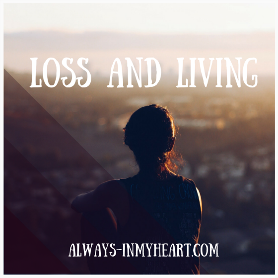 LOSS AND LIVING